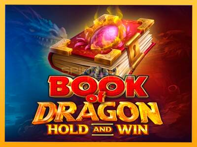 Sreća je na vašoj strani s uređajem Book of Dragon Hold and Win