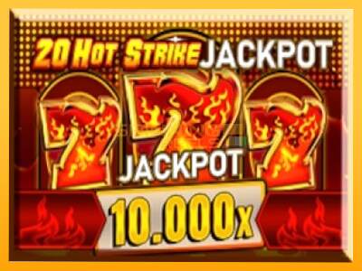 Sreća je na vašoj strani s uređajem 20 Hot Strike Jackpot