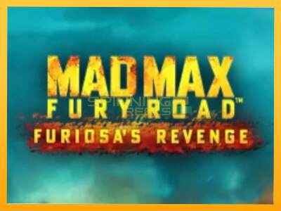 Sreća je na vašoj strani s uređajem Mad Max: Fury Road - Furiosas Revenge