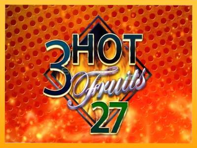 Sreća je na vašoj strani s uređajem 3 Hot Fruits 27