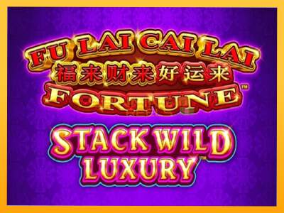 Sreća je na vašoj strani s uređajem Fu Lai Cai Lai Stack Wild Luxury