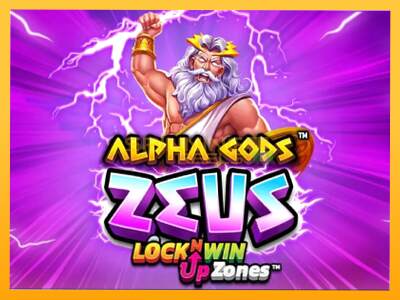 Sreća je na vašoj strani s uređajem Alpha Gods: Zeus