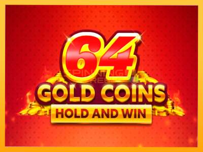 Sreća je na vašoj strani s uređajem 64 Gold Coins Hold and Win