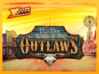 Sreća je na vašoj strani s uređajem Van der Wilde and The Outlaws