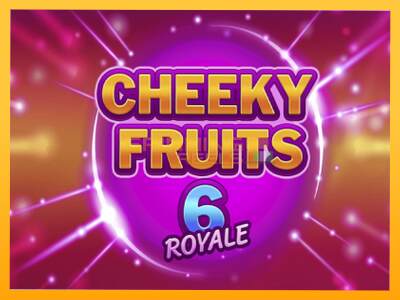 Sreća je na vašoj strani s uređajem Cheeky Fruits 6 Royale