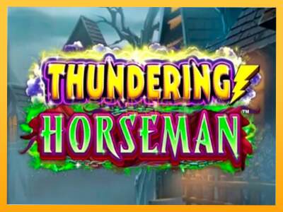 Sreća je na vašoj strani s uređajem Thundering Horseman