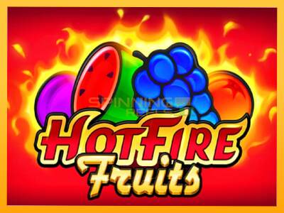 Sreća je na vašoj strani s uređajem Hot Fire Fruits