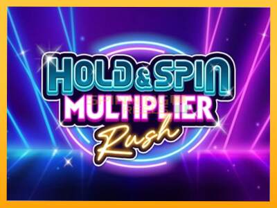 Sreća je na vašoj strani s uređajem Hold & Spin Multiplier Rush