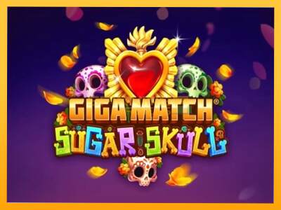 Sreća je na vašoj strani s uređajem Giga Match Sugar Skull