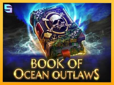 Sreća je na vašoj strani s uređajem Book of Ocean Outlaws