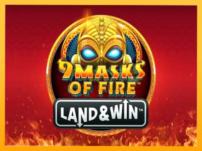 Sreća je na vašoj strani s uređajem 9 Masks of Fire Land & Win