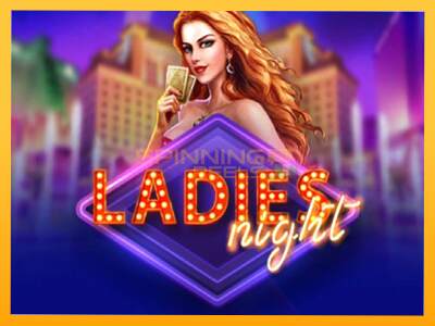 Sreća je na vašoj strani s uređajem Ladies Night