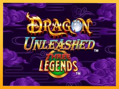 Sreća je na vašoj strani s uređajem Dragon Unleashed - Three Legends