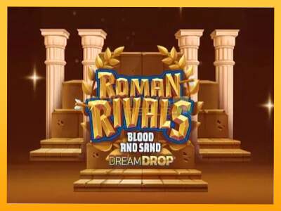 Sreća je na vašoj strani s uređajem Roman Rivals Blood and Sand Dream Drop