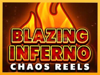 Sreća je na vašoj strani s uređajem Blazing Inferno Chaos Reels