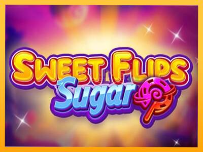 Sreća je na vašoj strani s uređajem Sweet Flips Sugar