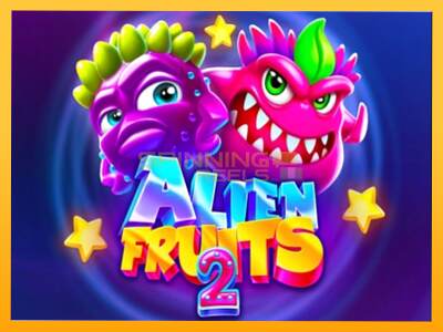 Sreća je na vašoj strani s uređajem Alien Fruits 2