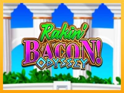 Sreća je na vašoj strani s uređajem Rakin Bacon Odyssey