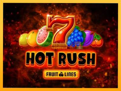 Sreća je na vašoj strani s uređajem Hot Rush Fruit Lines