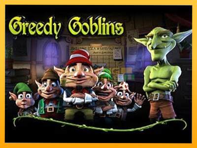 Sreća je na vašoj strani s uređajem Greedy Goblins